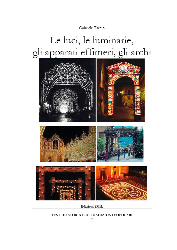 le-luci-le-luminarie-gli-apparati-effimeri-gli-archi.jpg